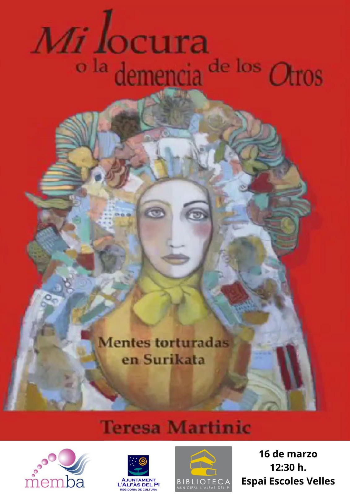 Memba organiza la presentación del libro ‘Mi locura o la demencia de otros’ de Teresa Martinic