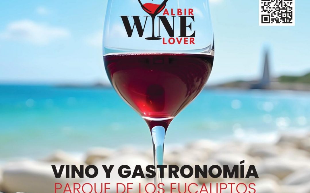 A la venta las entradas para asistir al ‘Albir Wine Lover’  el 12 septiembre en l’Alfàs