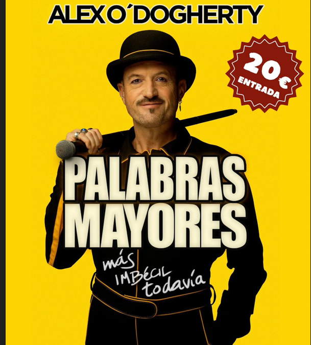 Los Mayorales presentan este viernes en l’Alfàs el espectáculo de Alex O’Dogherty ‘Palabras Mayores’