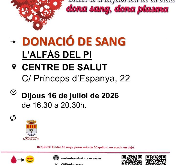Recuerda que esta tarde puedes donar sangre y plasma en el Centro de Salud de l’Alfàs