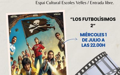 Tarde de cine en familia hoy en Escoles Velles el ‘Cine al Carrer’ presenta Los Futbolísimos 2