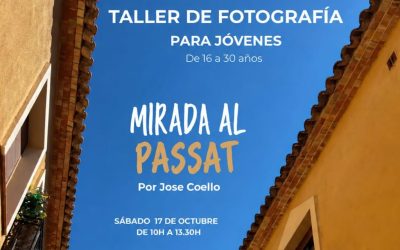 Fotografía, cultura y patrimonio se unen en el nuevo taller juvenil ‘Mirada al passat’